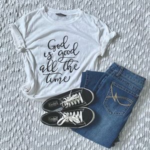(💚4/$20) “God is Good all the Time” T-Shirt